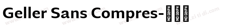 Geller Sans Compres字体转换